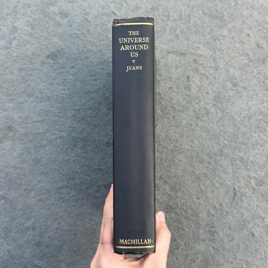 Antique 1929 The Universe Around Us by Sir James Jeans Hardcover Book