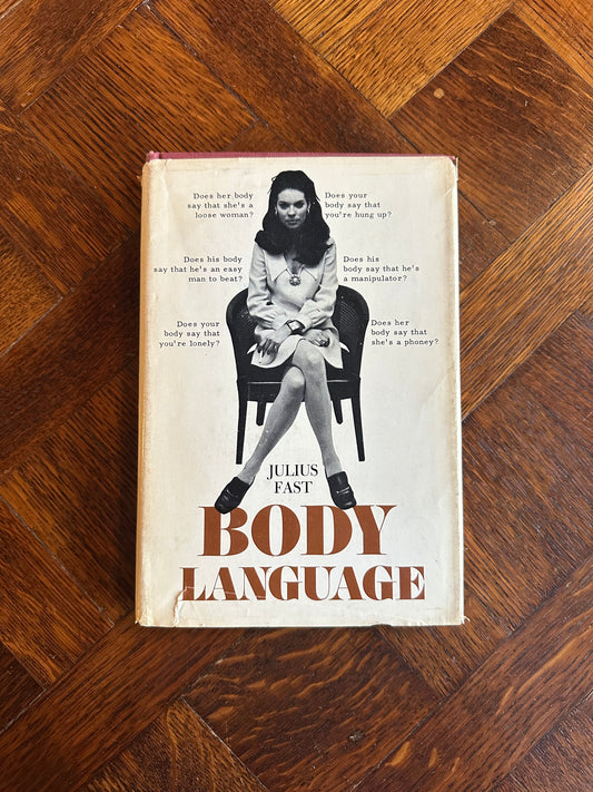 1970 Body Language by Julius Fast Hardcover Book with Dust Jacket
