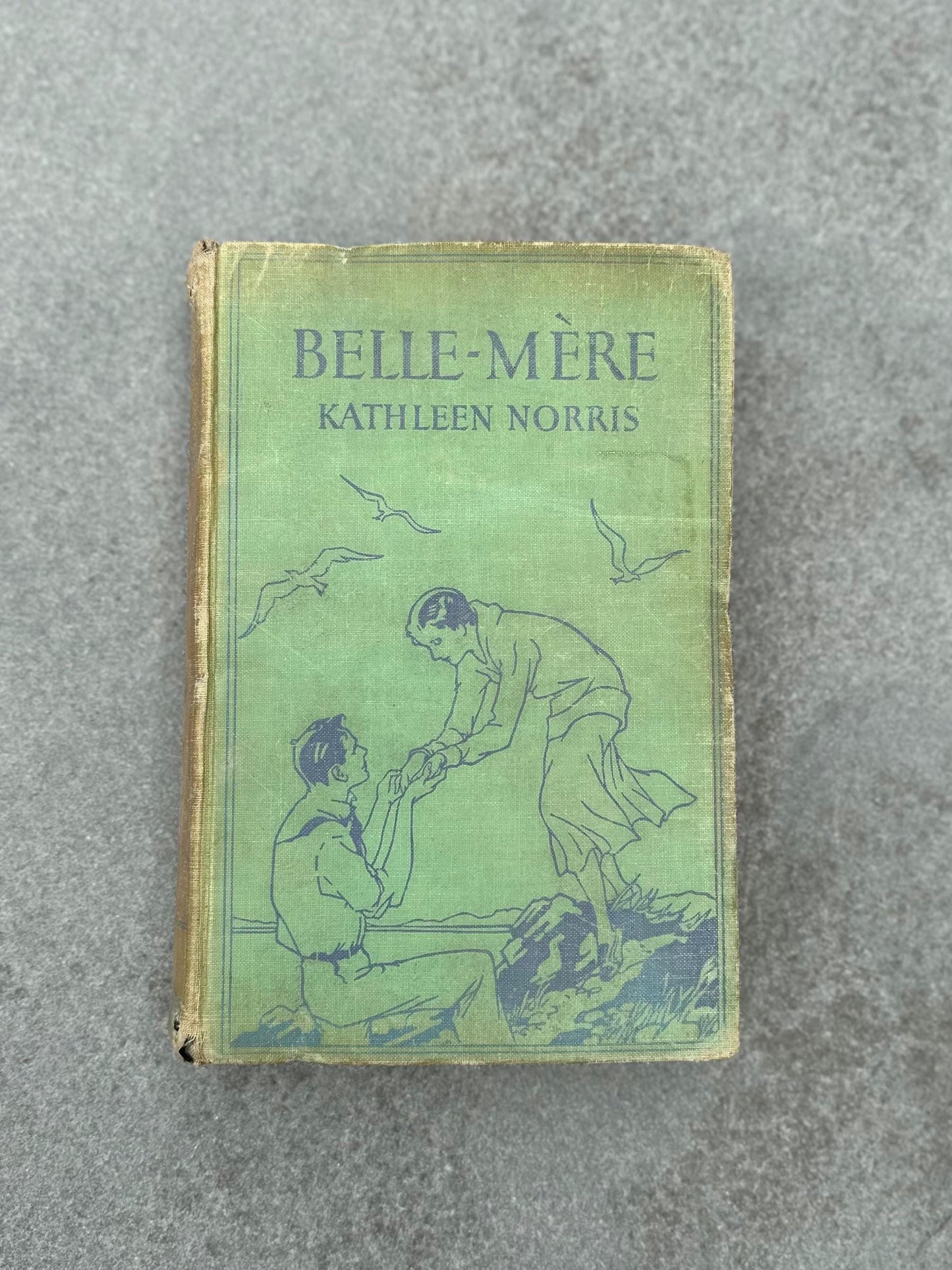 1931 Belle Mere Hardcover Book by Kathleen Norris