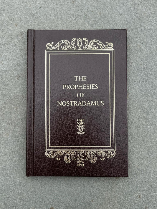 1975 The Prophesies of Nostradamus Including the “Preface to My Son” & the “Epistle to Henry II” Hardcover Illustrated Book