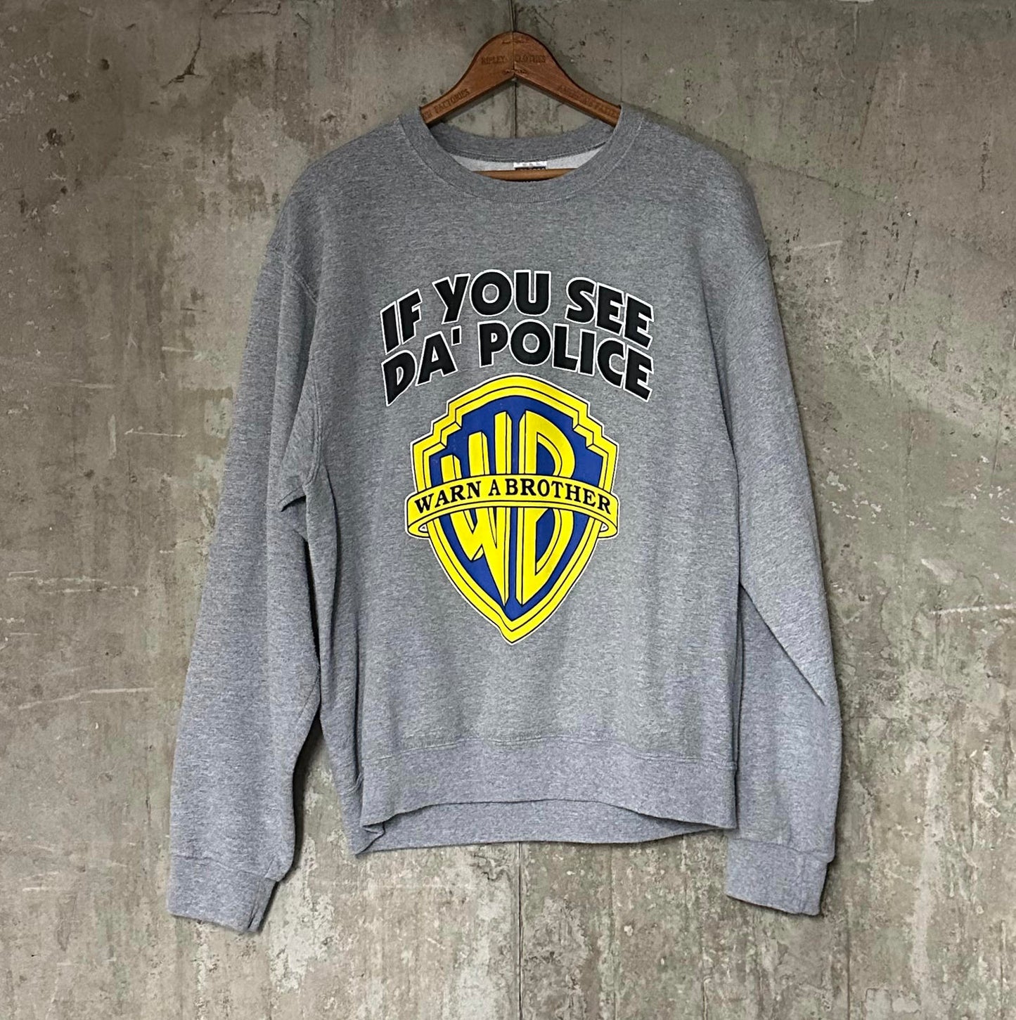 Y2K Jerzees NuBlend If You See Da Police Warn a Brother Crewneck Sweatshirt