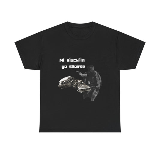 Ní Síochán Go Saoirse / No Peace without Freedom Ned Kelly Tee
