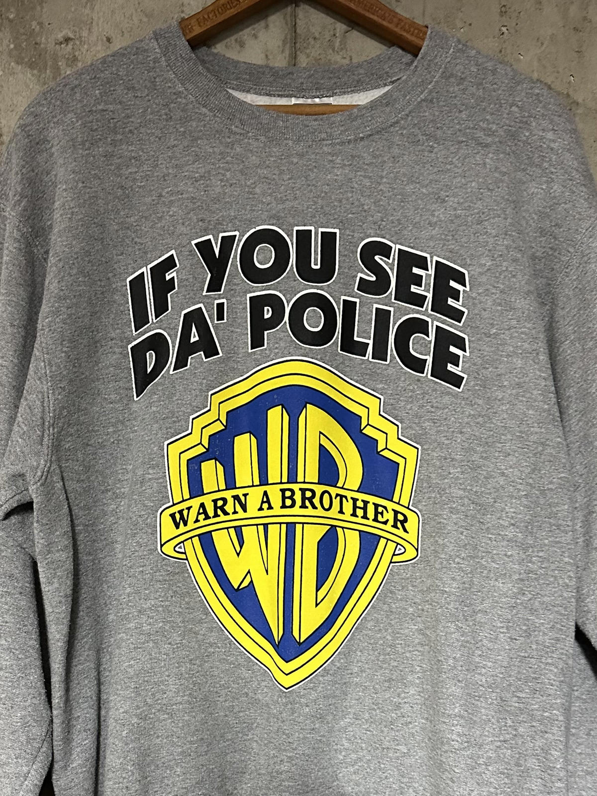 Y2K Jerzees NuBlend If You See Da Police Warn a Brother Crewneck Sweatshirt