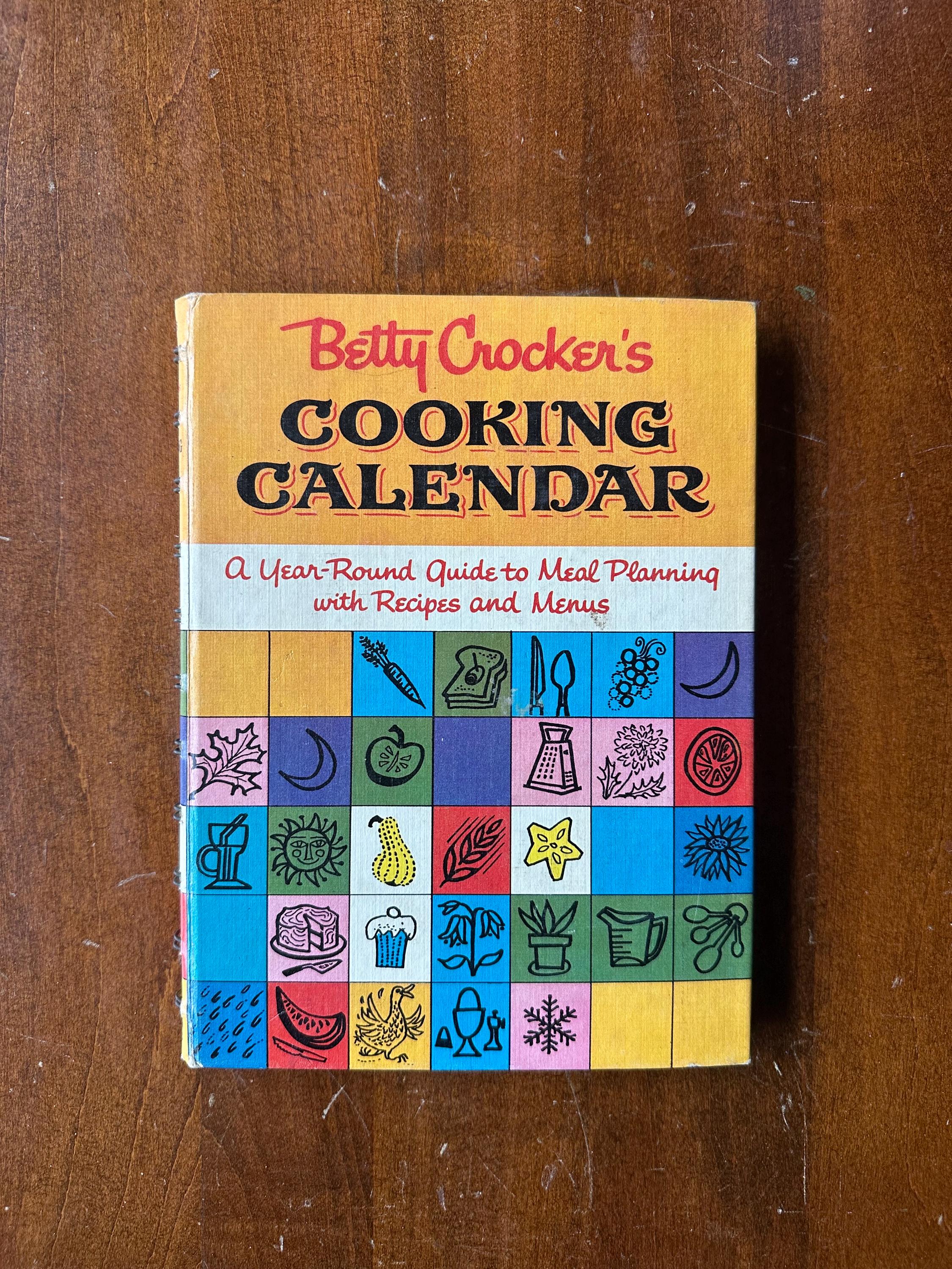 Vintage 1962 Betty Crocker’s Cooking Calendar: A Year Round Guide to Meal Planning with Recipes and Menus Hardcover Illustrated Book