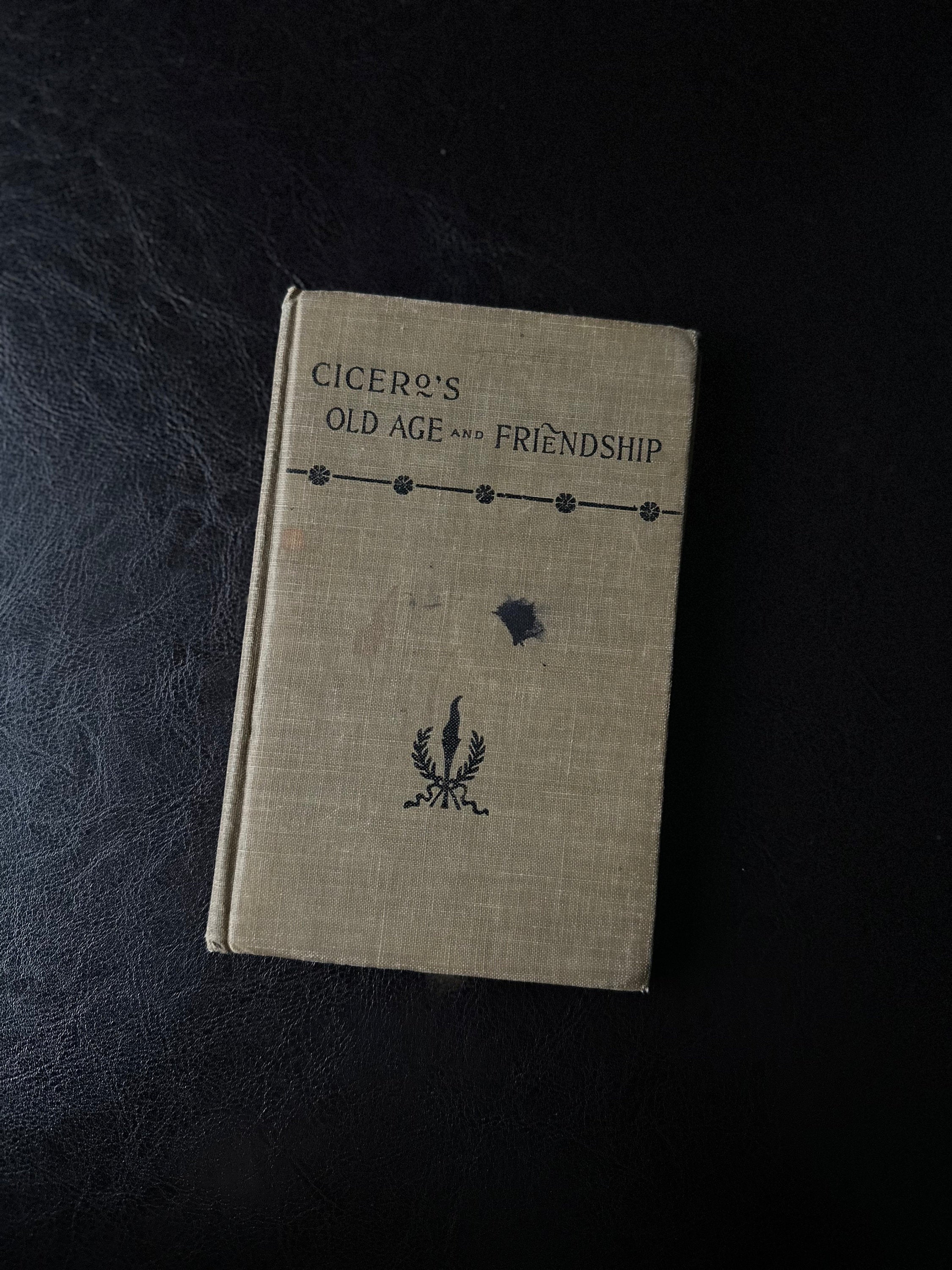 Antique 1896 Cicero's Essays on Old Age and Friendship, Also His Paradoxes Hardcover Cloth Binding Pocket Book David McKay, Publisher