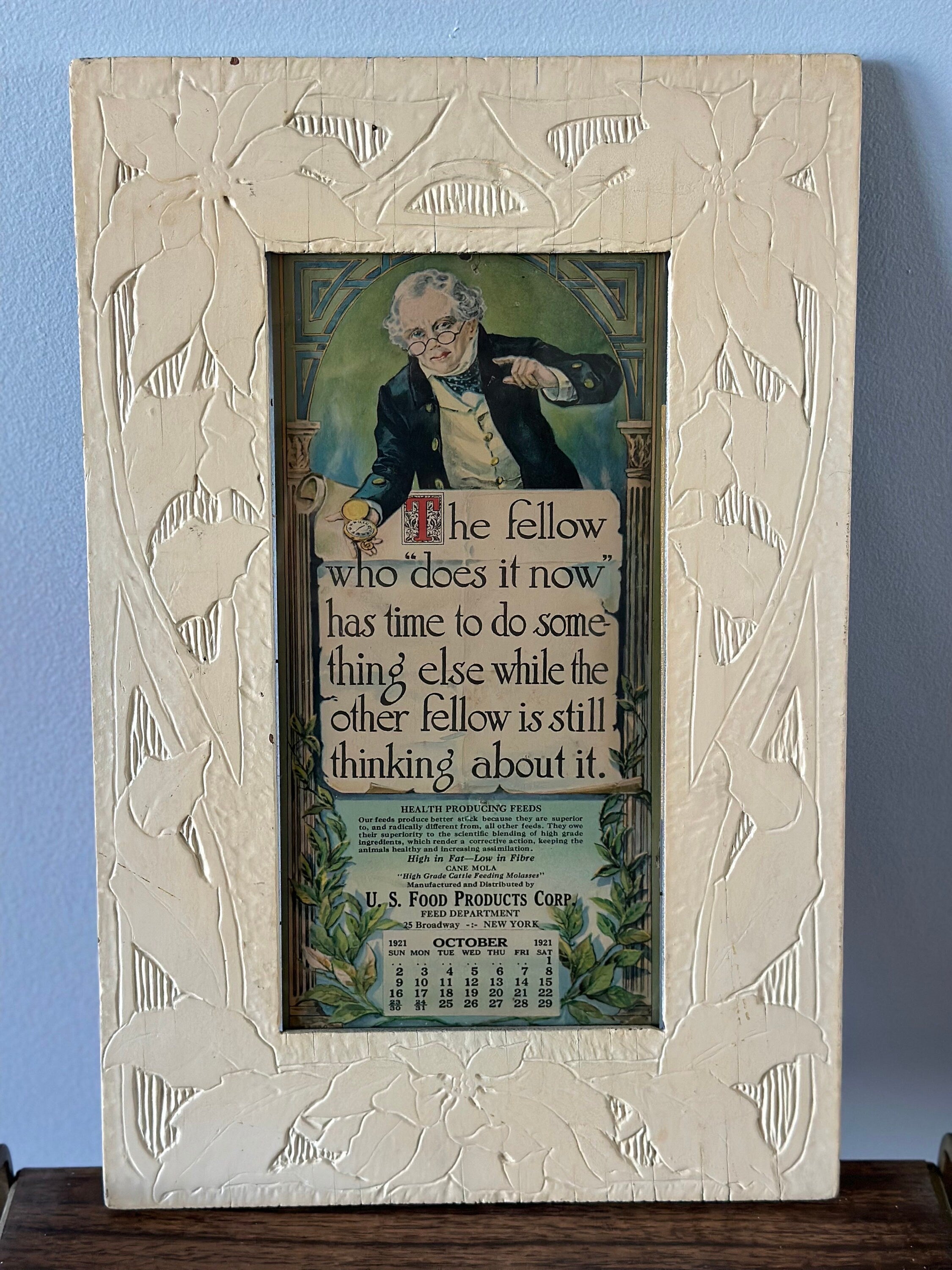 Antique Handmade Framed October 1921 Promotional Calendar U.S. Food Products Corp. Feed Department | The Fellow Who Does it Now
