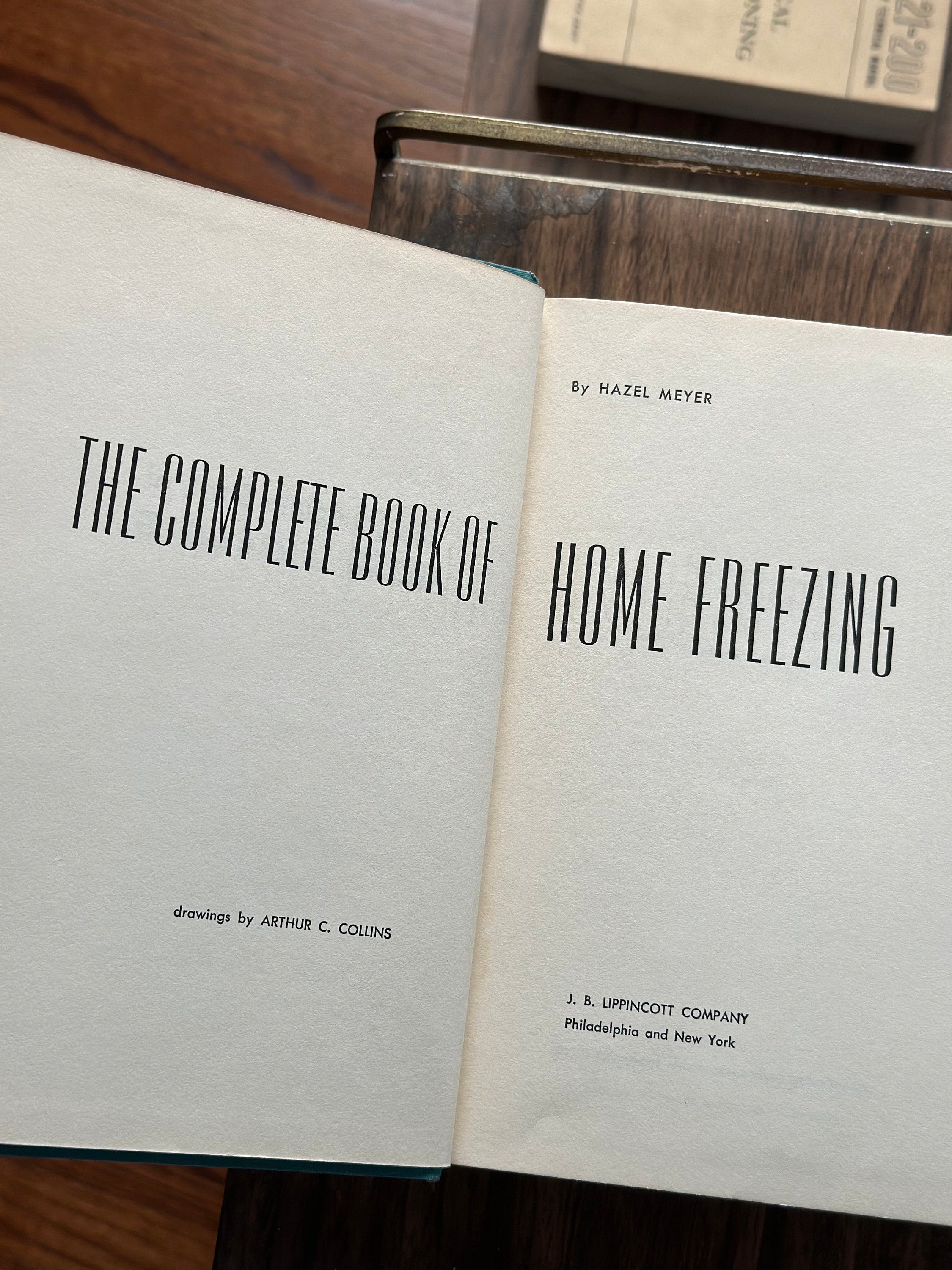 Vintage 1953 The Complete Book of Home Freezing by Hazel Meyer Second Impression Illustrated Hardcover Book