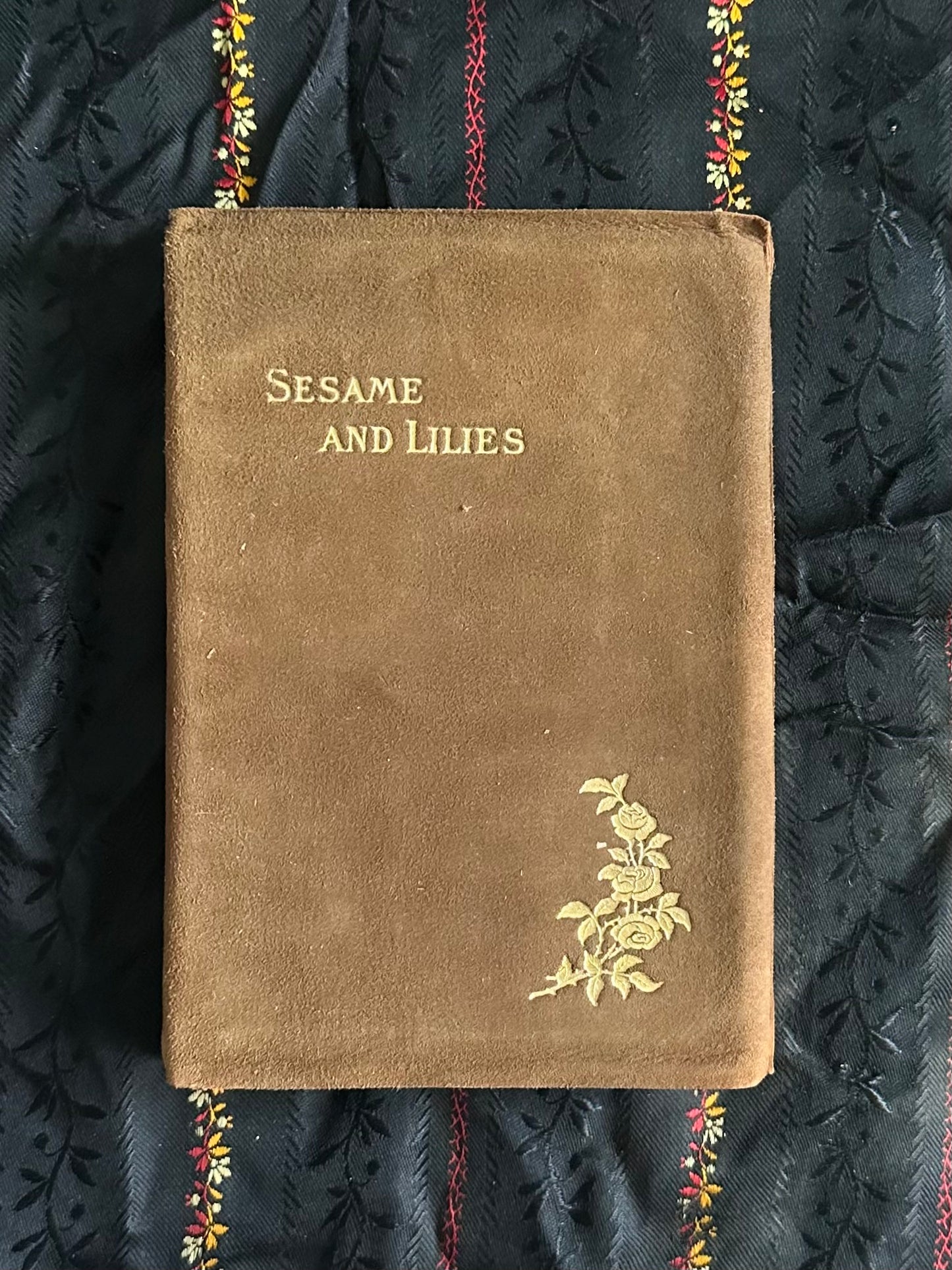 Antique Early 1900s Sesame and Lilies Ooze Calf Leather Bound Book