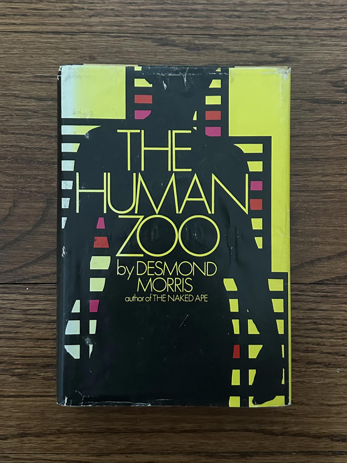 1969 The Human Zoo Hardcover Book by Desmond Morris 1st American Edition