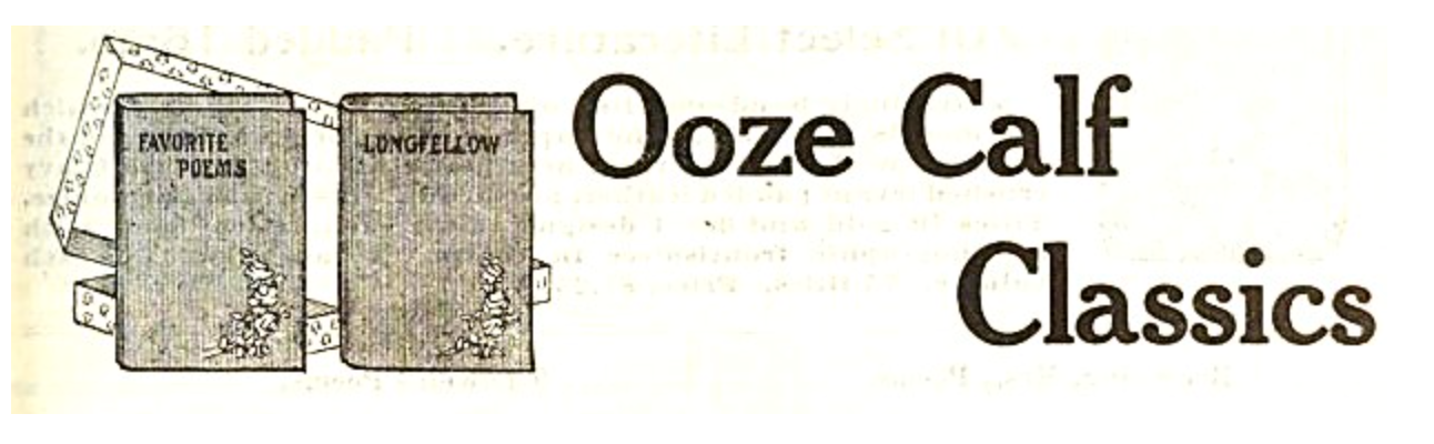 Antique Early 1900s Sesame and Lilies Ooze Calf Leather Bound Book