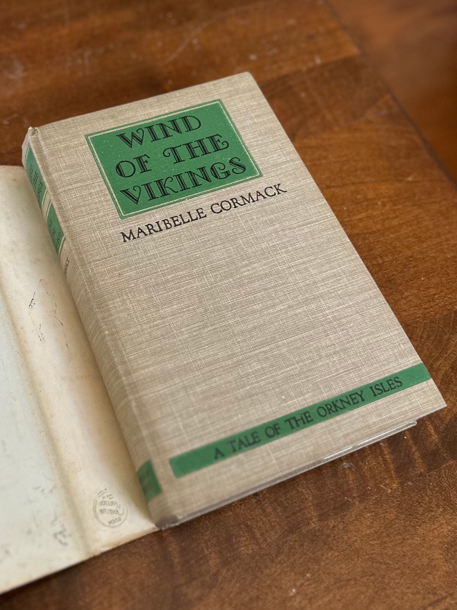 Vintage 1937 Wind of the Vikings A Tale of the Orkney Isles Hardcover Illustrated Book by Maribelle Commack