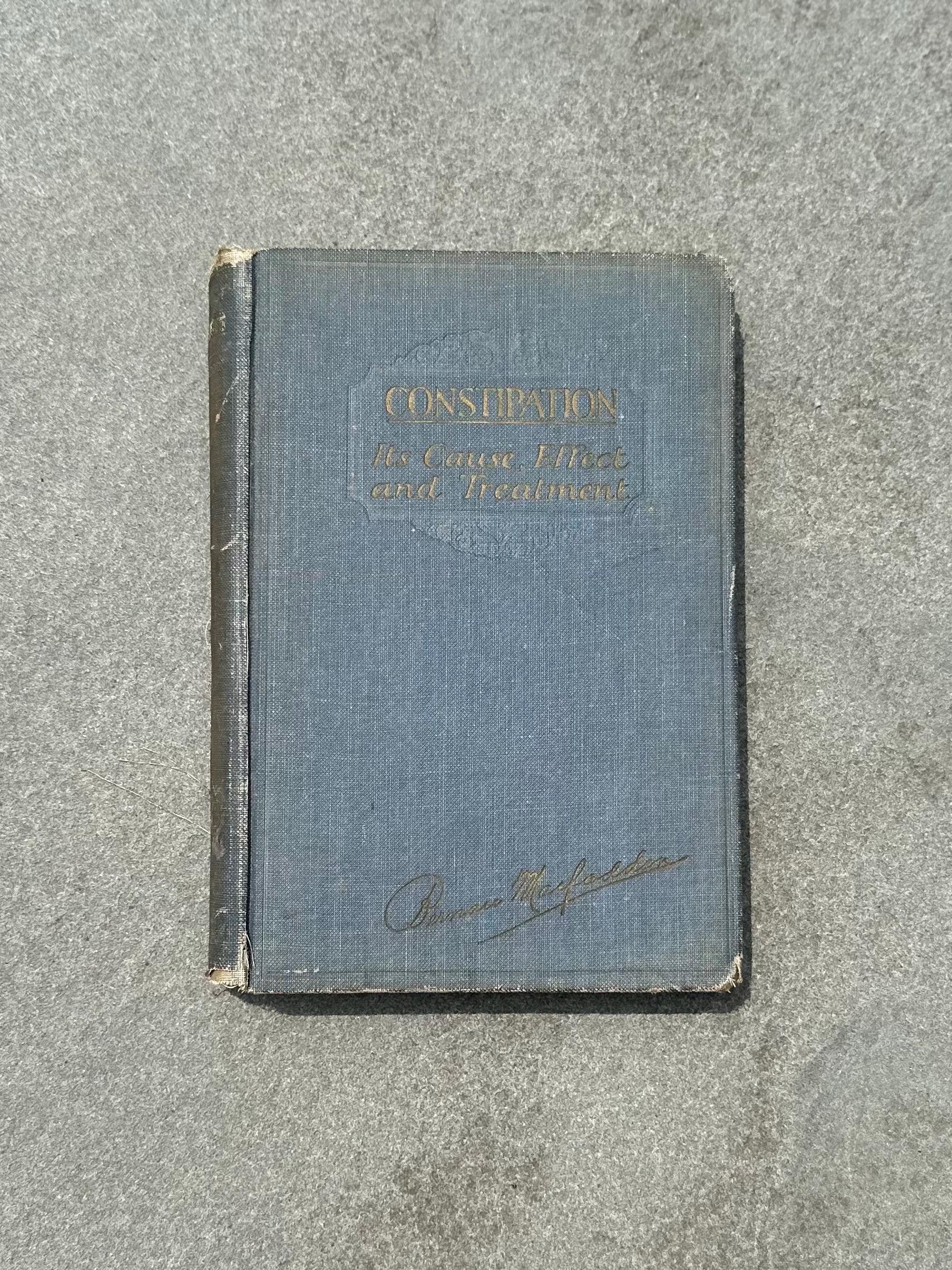 Antique 1927 Constipation Its Cause, Effect and Treatment Hardcover Illustrated Book by Bernarr Macfadden