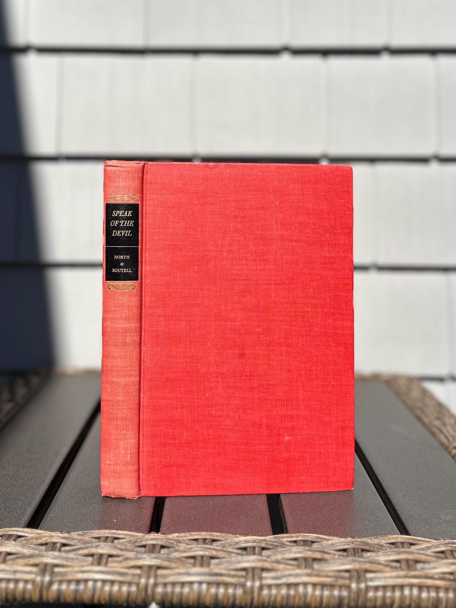 Vintage 1945 Speak of the Devil Hardcover Book Sterling North & C.B. Boutell | An Anthology of Demonology