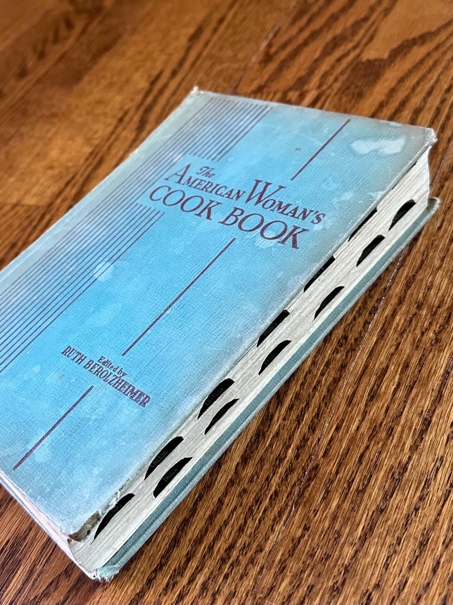 Vintage 1944 1946 The American Woman Cookbook Hardcover Illustrated Edited by Ruth Berolzheimer Indexed