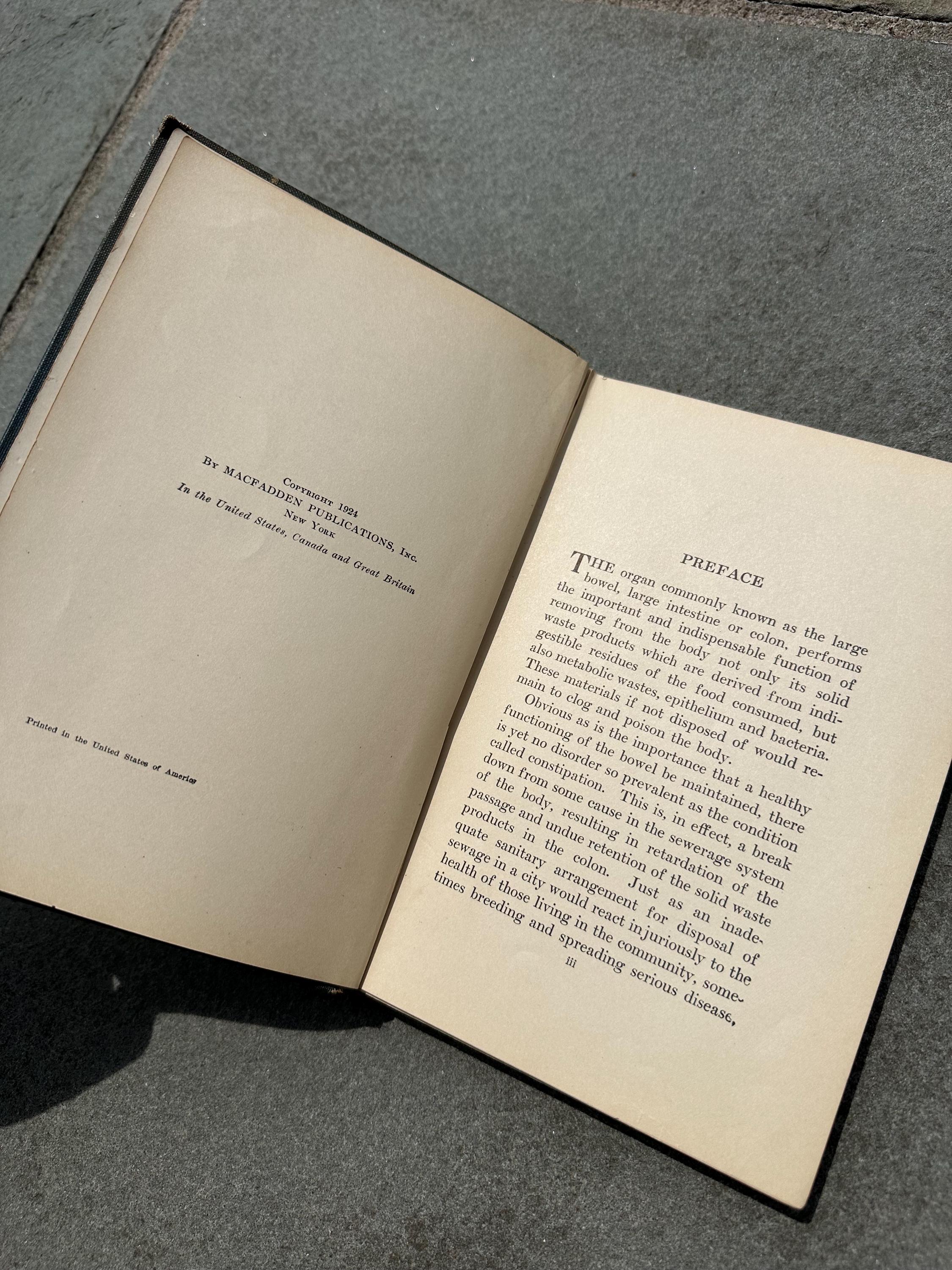 Antique 1927 Constipation Its Cause, Effect and Treatment Hardcover Illustrated Book by Bernarr Macfadden